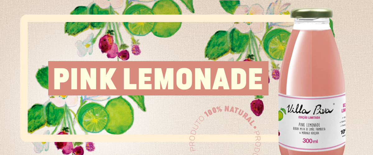 Lançamento Pink Lemonade